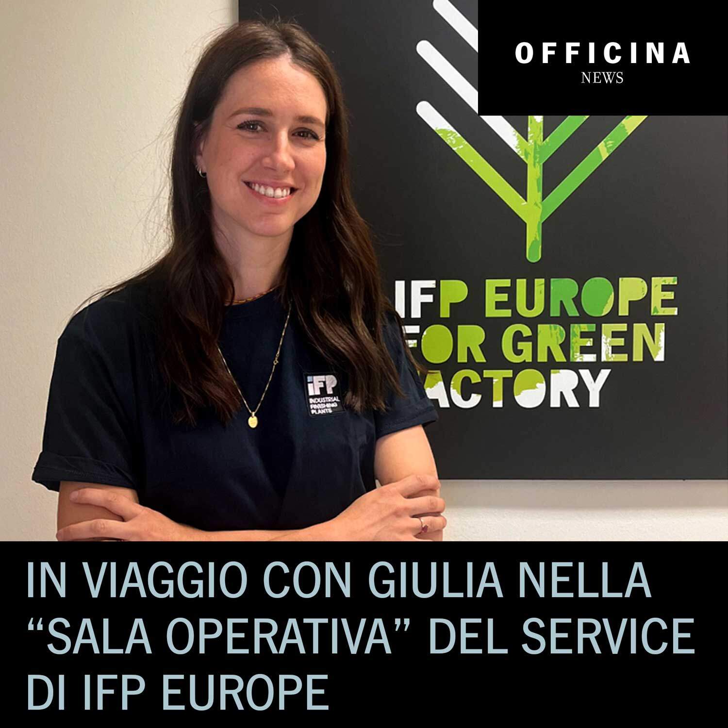 In viaggio con Giulia nella “sala operativa” del service di IFP Europe - IFP Europe
